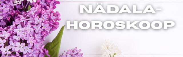 Nädalahoroskoop : 12 - 18. mai