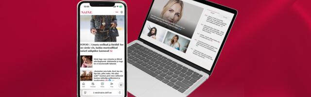 Eesti Naine ja Naistekas ühinevad – uus elustiiliportaal ootab avastamist!