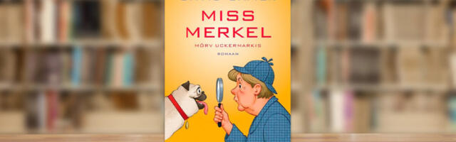 RAAMATUBLOGI: Humoorikas ja irooniline eradetektiiv miss Merkel. Andrea Merkel