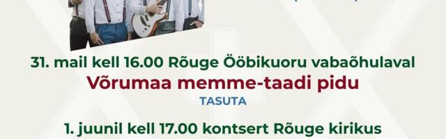 Võrumaa Memme-Taadi pidu toob Rõuge Ööbikuoru vabaõhulavale üle 300 lauljat-tantsijat