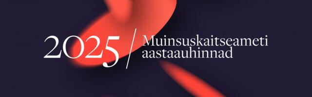 Selgusid muinsuskaitseameti aastaauhindade nominendid 