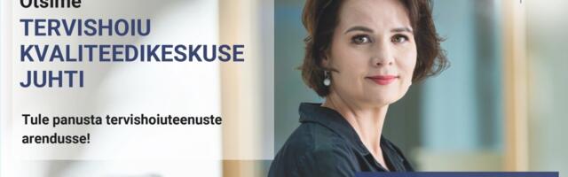 Terviseamet otsib tervishoiu kvaliteedikeskuse juhti
