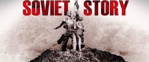 The Soviet Story - Filmiõhtu