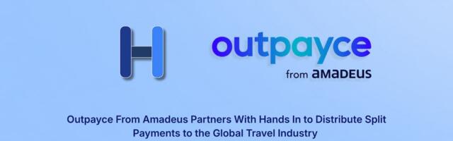 Outpayce and Hands In Join Forces to Scale Split Payments Across Global Travel