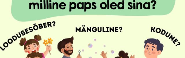 TEST | Milline paps oled sina? Vasta paarile küsimusele ja saa teada!