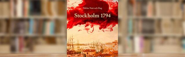 RAAMATUBLOGI: Noir veerand millenniumit tagasi. Stockholm 1794