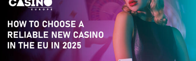 Kuidas valida 2025. aastal EL-is aus ja litsentseeritud online-kasiino