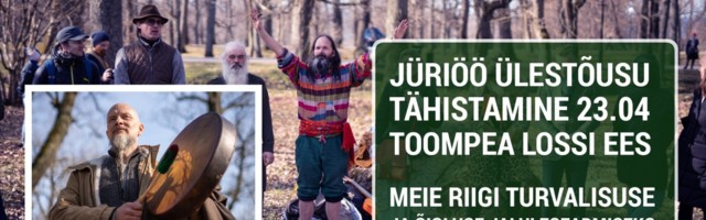 Jüriöö Toompeal - reedel, 23.04.2021. Seisame ja laulame turvalise Eesti eest!