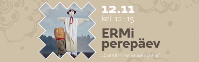 ERM ootab isadepäeval peresid muuseumisse santima ja õudusjutte kuulama