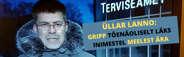 Üllar Lanno paljastab, et koroona on pettus ja täielik nali