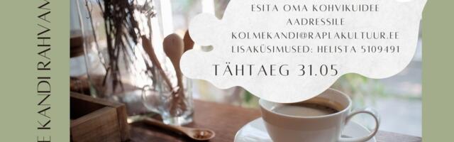 Kolme Kandi Rahvamaja pakub võimalust kohviku pidamiseks