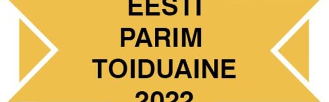 Eesti Parim Toiduaine: Rahva lemmiku tiitlit püüab 74 toidutoodet
