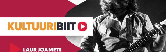 KULTUURIBIIT | Kitarrist Laur Joametsa playlist