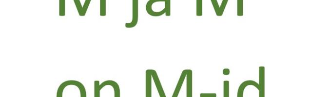 MEEDIAVALVUR: eesti poliitika kaks M-i