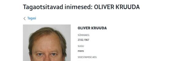Oliver Kruuda_ palun eemaldada mind riiklikust tagaotsitavate andmebaasist