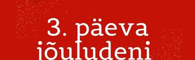 JÕULUKALENDRI LOOS: 3 päeva jõuludeni