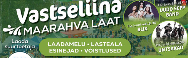 Vastseliina ootab jaaninädalal laadale üle 20 000 külastaja