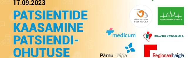 Eesti haiglad tähistasid eile ülemaailmset patsiendiohutuse päeva