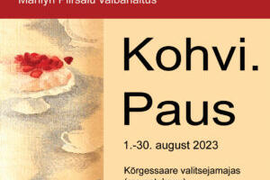 KOHVI. PAUS. Aet Ollisaar, Ehalill Halliste, Marilyn Piirsalu ja Ainikki Eiskop Kõrgessaare mõisa valitsejamajas