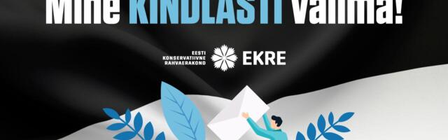 KÄES ON VALIMISPÄEV! Minge kindlasti valima ja toetage EKRE kandidaati!