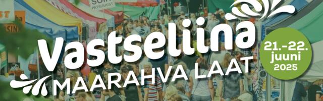 Kohe-kohe taas: Vastseliina Maarahva laat tuleb uue korraldustiimi eestvedamisel!
