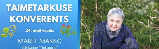 Tutvustame esinejat: Maret Makko – “Tinktuuride ajaloost, valmistamisest ja kasutamisest”