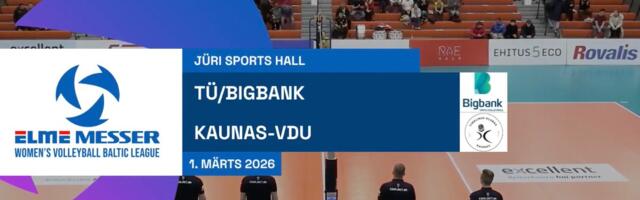 TÄISPIKKUSES | Vaata uuesti Tartu Ülikool/Bigbank - Kaunase VDU kohtumist!