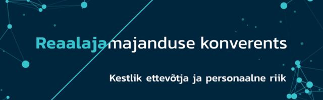VAATA OTSE ⟩ Reaalajamajanduse konverents 2023