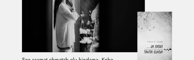 Viktor E. Frankl „… ja siiski tahta elada“