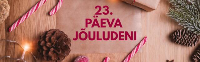 JÕULUKALENDRI LOOS: 23 päeva jõuludeni