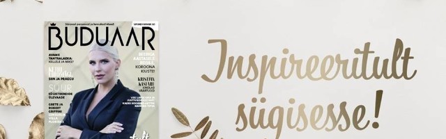 VÄRSKE Buduaariga inspireeritult sügisesse!