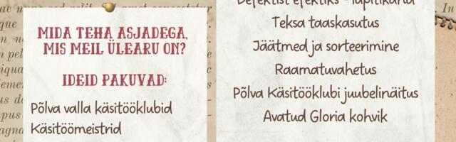 Põlvas toimuval Taaskasutuslaupäeval innustatakse ja julgustatakse erinevate materjalide taaskasutust