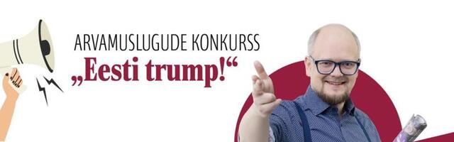 EESTI TRUMP! | Alo Rauni ettepanek_ eestlased, hakakem rohkem teretama. Ka võhivõõraid!