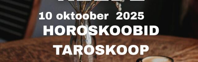 Reede 10.10.2025 – Horoskoobid, Taroskoop ja Ennustused kogu päevaks