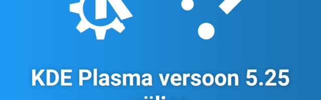 Linuxi töölauakeskkonna KDE Plasma versioon 5.25 väljas