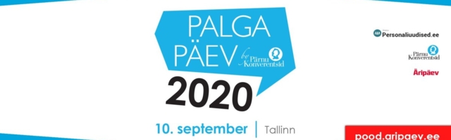 Palga Päev 2020: Mida minevikust õppida, et tulevikus edukam olla?