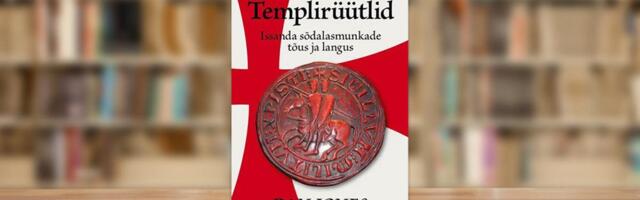 RAAMATUBLOGI: Ametlik tõde Jeruusalemma Kristuse ja Saalomoni Templi Vaeste Rüütlite ordust ehk templirüütlitest
