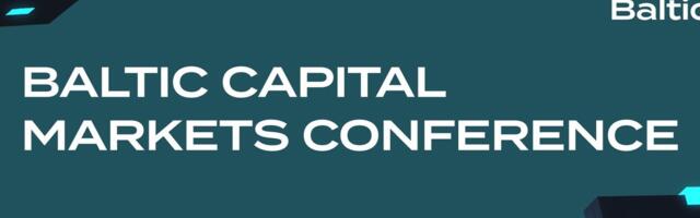 Balti riikide suurim kapitaliturgude üritus Baltic Capital Markets Conference 2024 toimub Riias