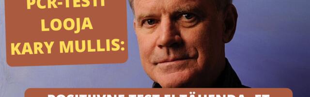 PCR-testi leiutaja Kary Mullis: positiivne test ei tähenda tingimata, et inimene on haige või nakatunud