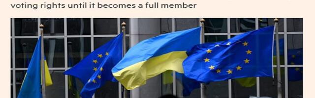 Examining The Franco-German Entente’s Push For Ukraine’s Symbolic EU Membership