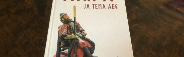 OBJEKTIIVI RAADIO ⟩ Ivan IV ja tema aeg