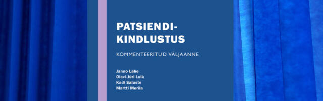 PATSIENDIKINDLUSTUSE LEPINGUGA ON KAETUD ENAM KUI POOLTUHAT ASUTUST