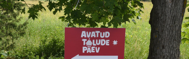 AVATUD TALUDE PÄEVALE OSALEJAID REGISTREERITAKSE ESMASPÄEVANI