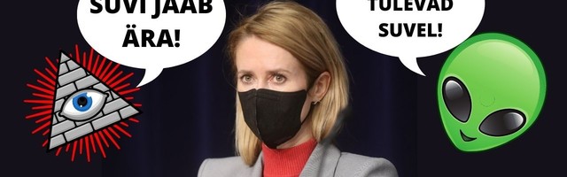 Suvi suletud? Kas Kaja Kallas ja kompanii saavad salaorganisatsioonidelt käske?