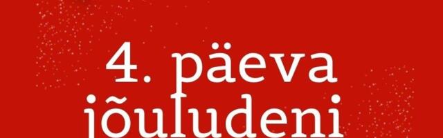 JÕULUKALENDRI LOOS: 4 päeva jõuludeni