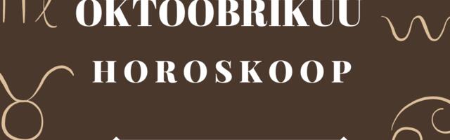 Oktoobrikuu horoskoop