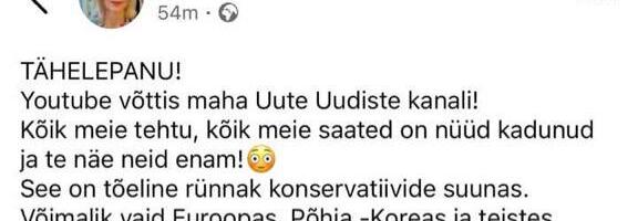 Kõmu! EKRE Uute Uudiste YouTube kanal võeti maha kättemaksuks