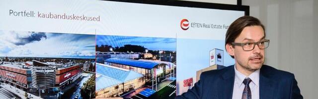 EfTENi majandustulemused tugevnesid: kinnisvarafond plaanib kasvatada dividendimakset