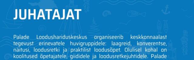 KONKURSS EBAÕNNESTUS | Palade Loodushariduskeskuse juhi konkurss nurjus