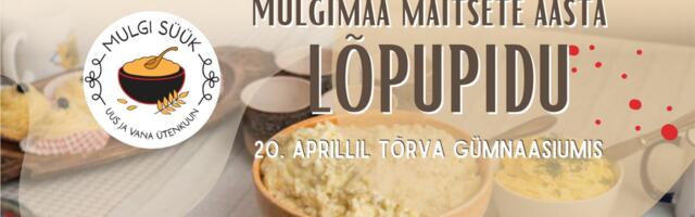 Mulgimaa maitsete aasta lõpupidu toimub 20. aprillil Tõrvas
